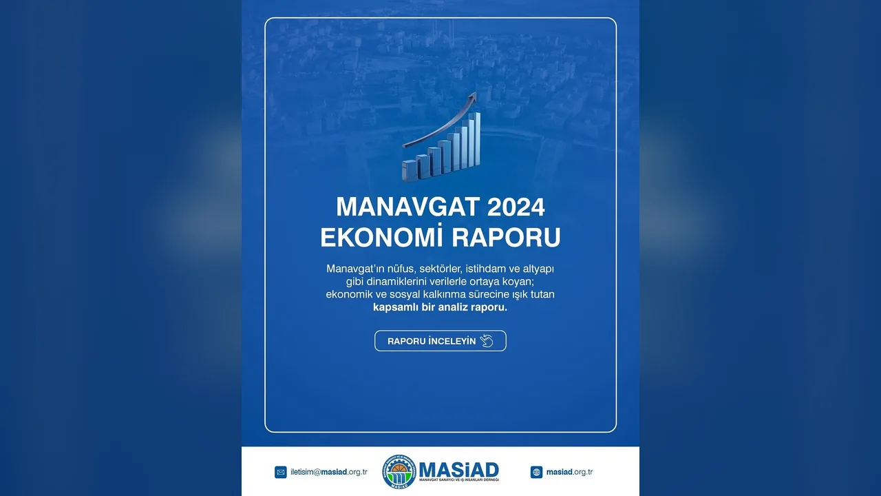 Manavgat Ekonomi Raporu 2024 yayında!