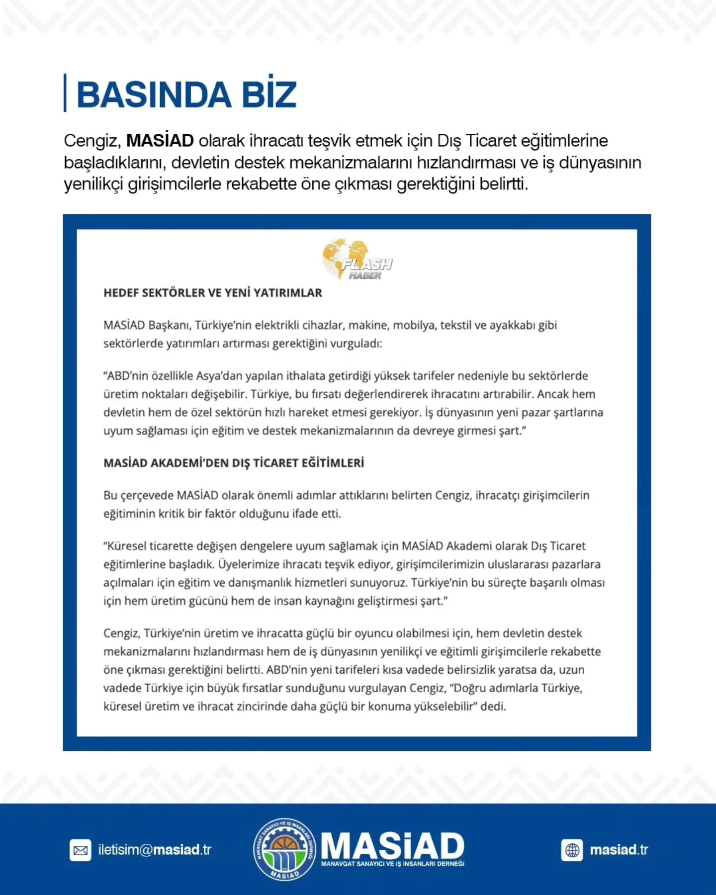 Başkanımız Ahmet Emre Cengiz, ABD'nin yeni vergi poltikası hakkında Flash Haber'e demeç verdi.