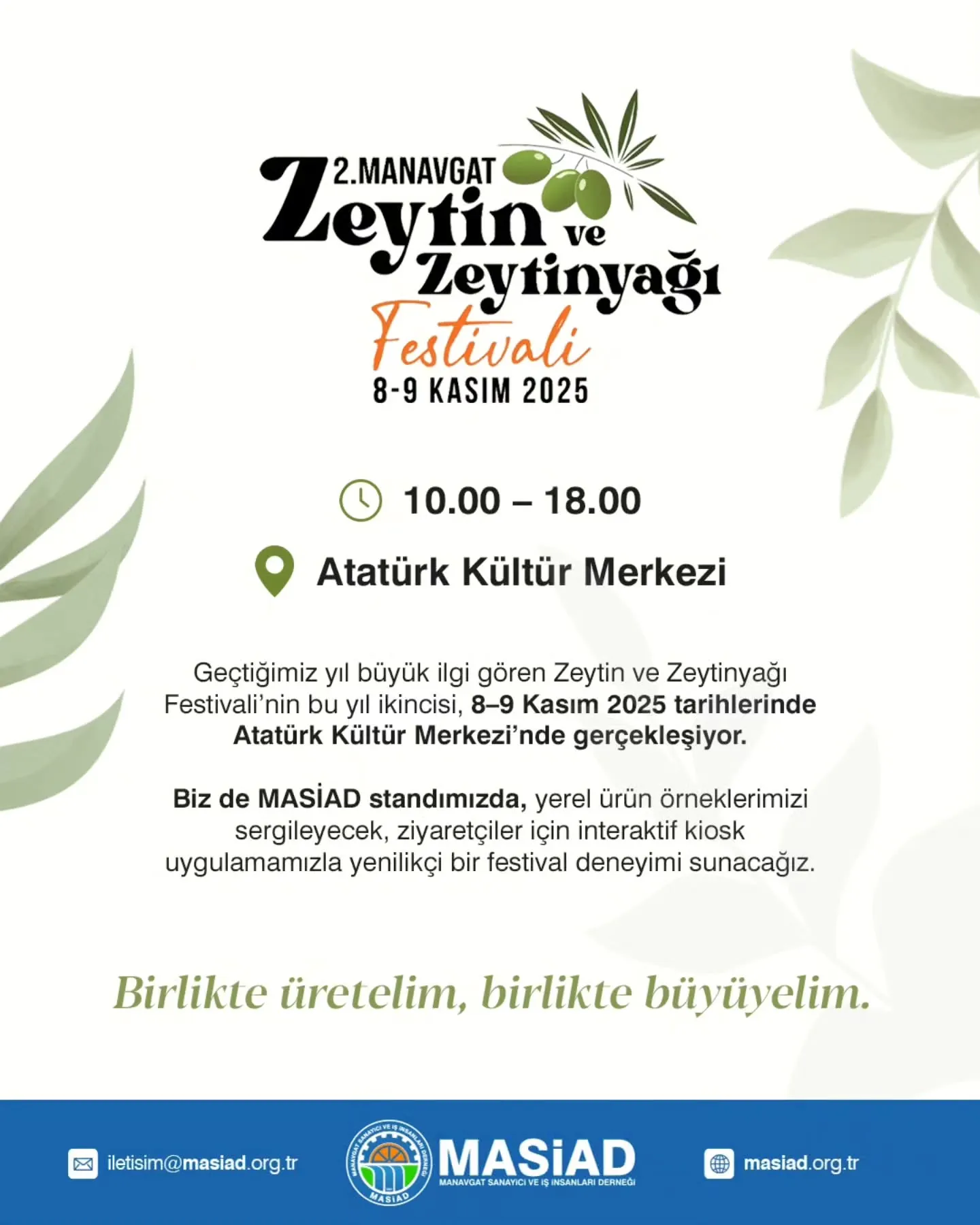 2. Manavgat Zeytin ve Zeytinyağı Festivalimiz Başlıyor!