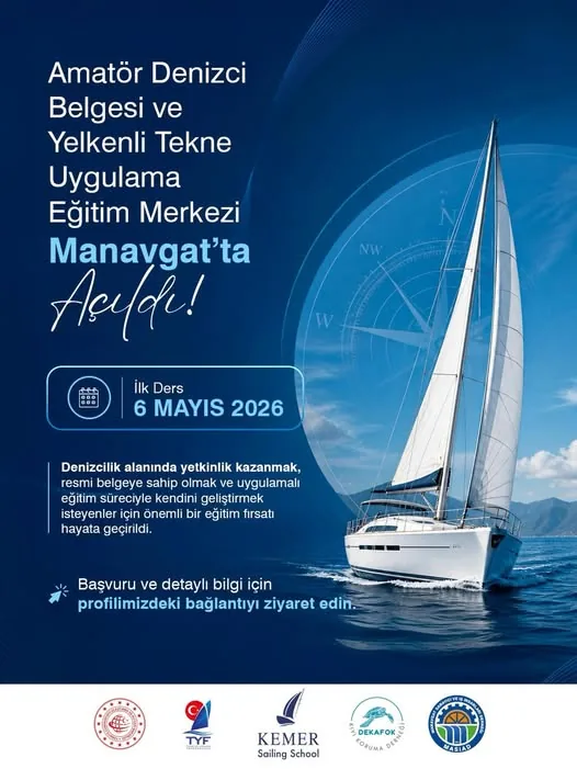 Amatör Denizci ve Yelkenli Tekne Uygulama Eğitim Merkezi Manavgat'ta Açıldı