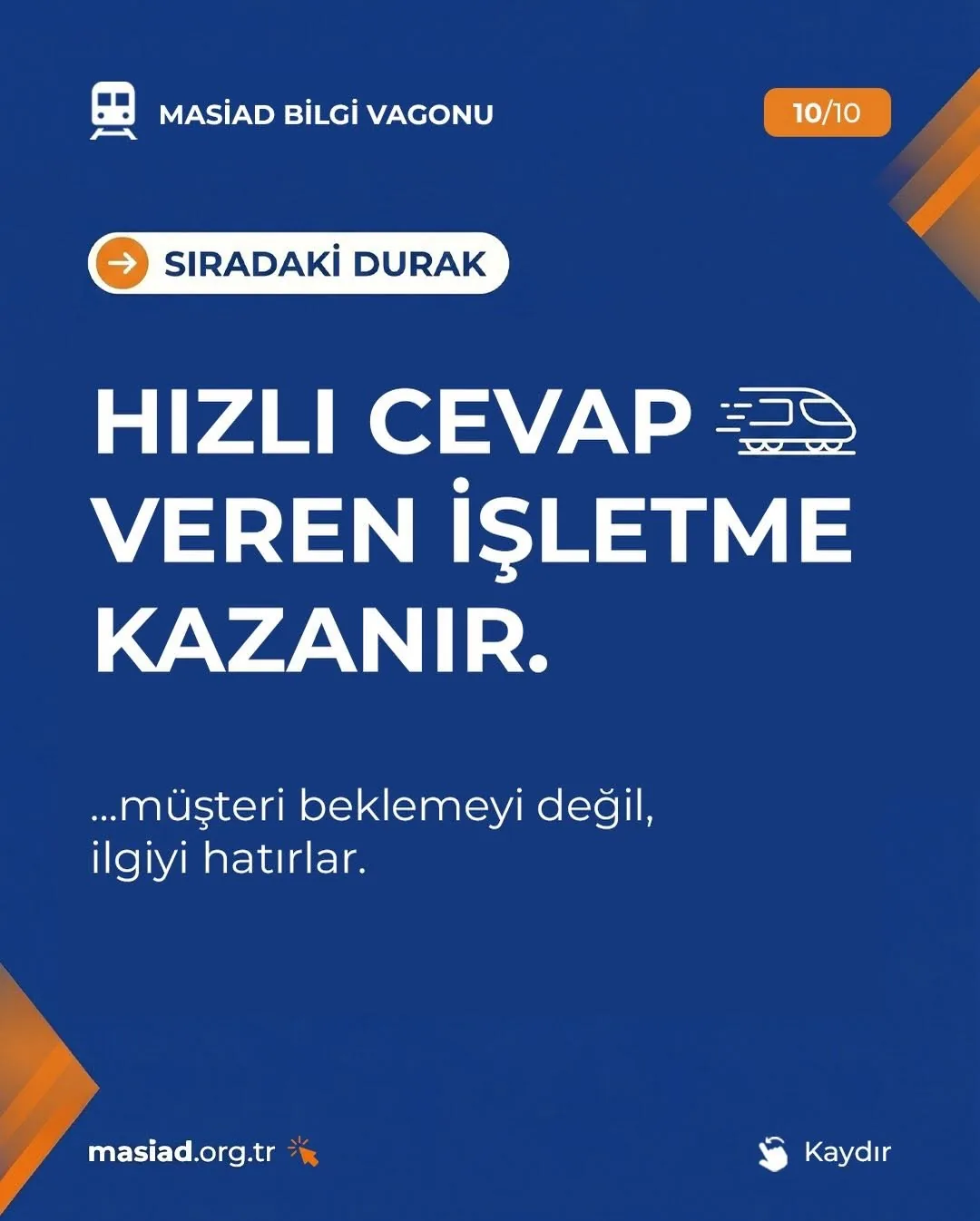 MASİAD Bilgi Vagonu Yeni Durağında: Müşteri Sadakati