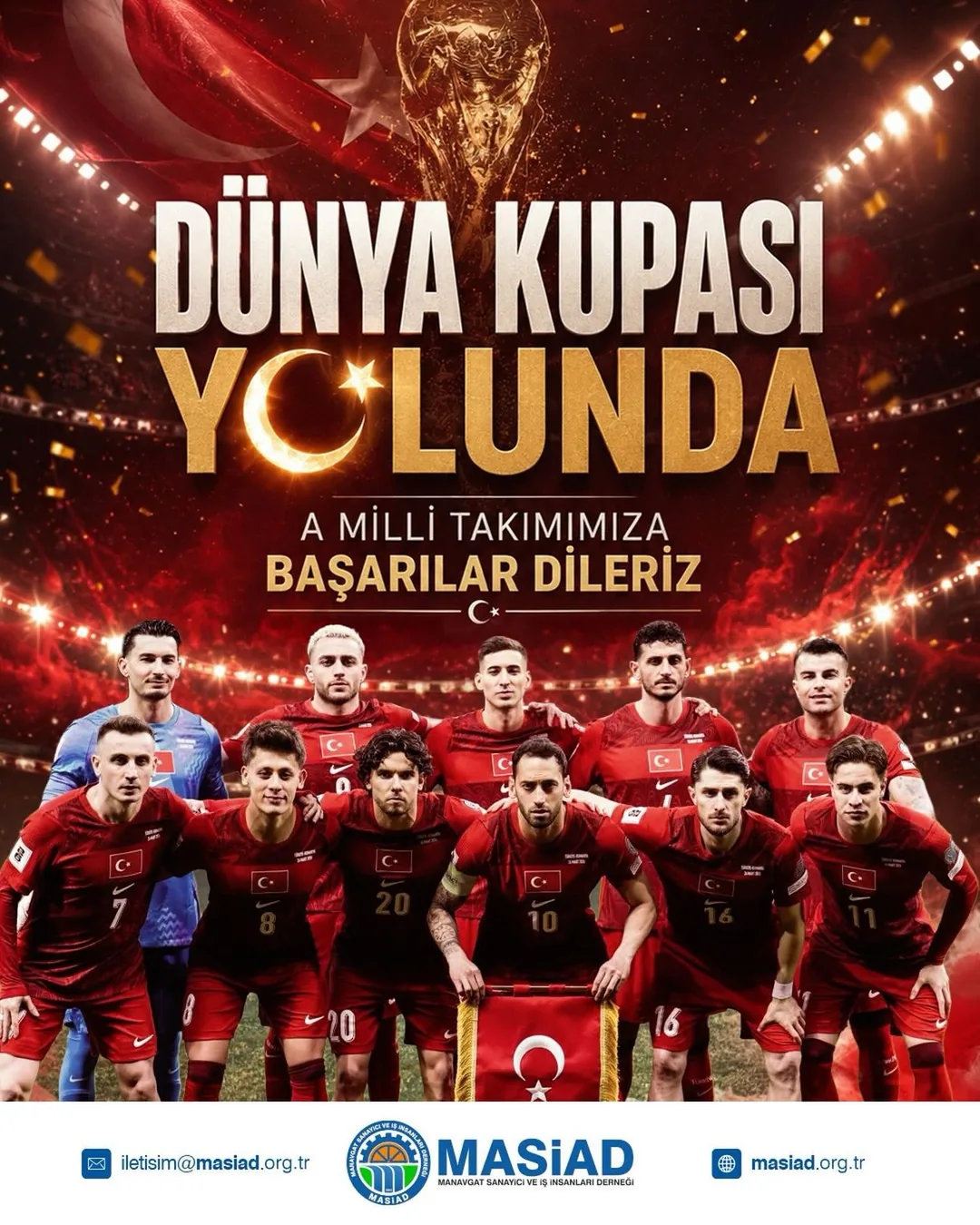 A Millî Takımımıza Başarılar Diliyoruz