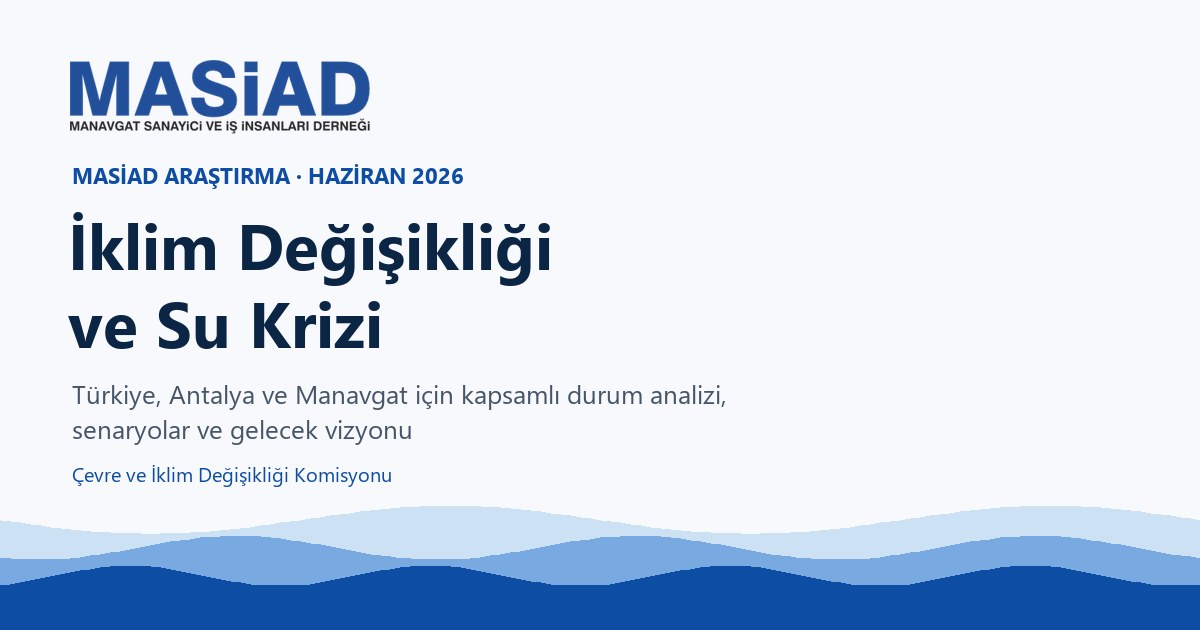 İklim Değişikliği ve Su Krizi Raporu